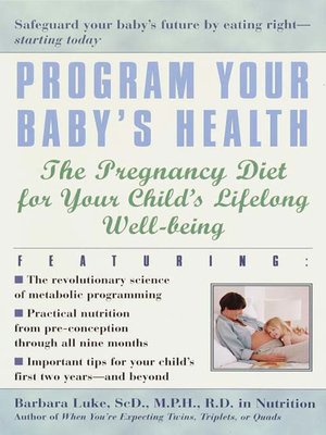 cover image of Program Your Baby's Health